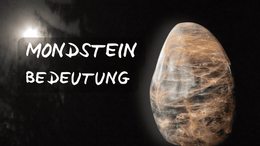 Mondstein Bedeutung | Happy Minerals - Blog